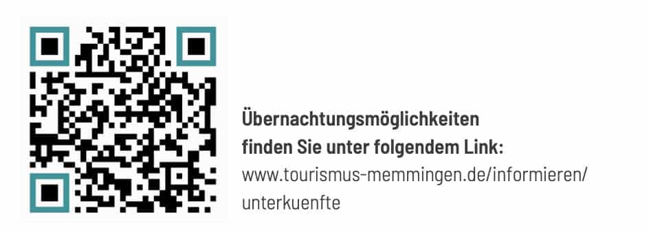 Übernachtungsmöglichkeiten finden Sie unter folgendem Link: https://www.tourismus-memmingen.de/informieren/unterkuenfte